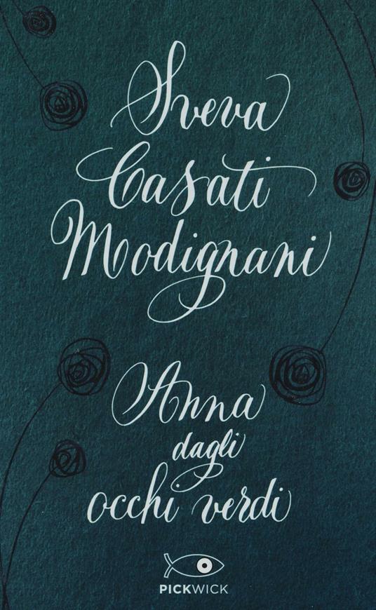 Anna dagli occhi verdi - Sveva Casati Modignani - copertina