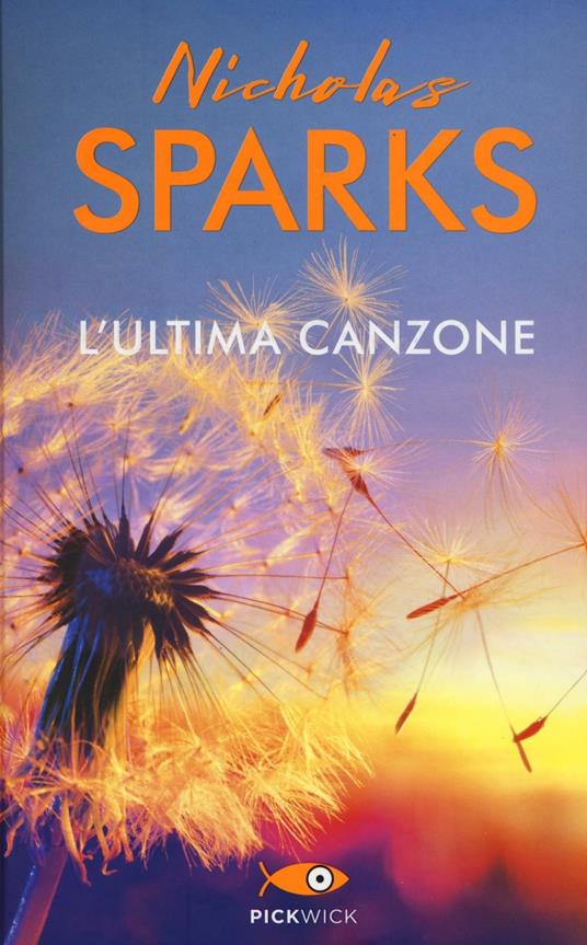 L' ultima canzone - Nicholas Sparks - copertina