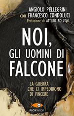 Noi, gli uomini di Falcone