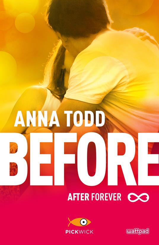 Before. After forever - Anna Todd - 2