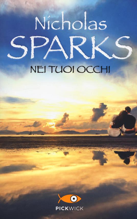Nei tuoi occhi - Nicholas Sparks - copertina