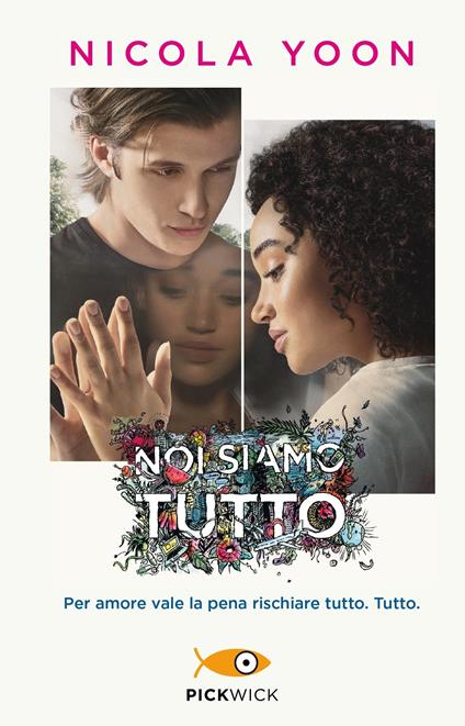 Noi siamo tutto - Nicola Yoon - copertina