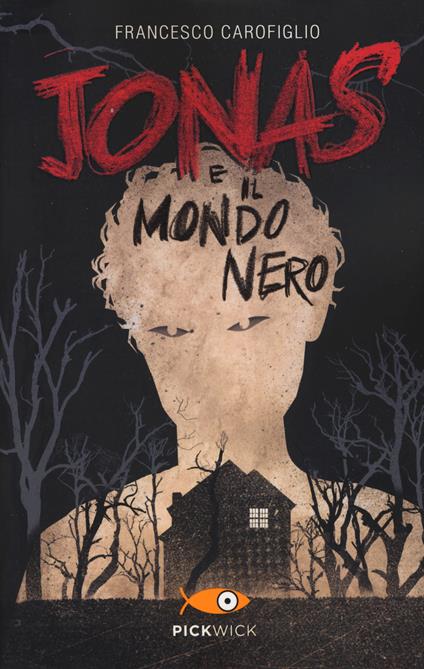 Jonas e il mondo nero - Francesco Carofiglio - copertina
