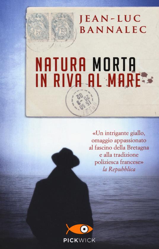 Natura morta in riva al mare - Jean-Luc Bannalec - copertina