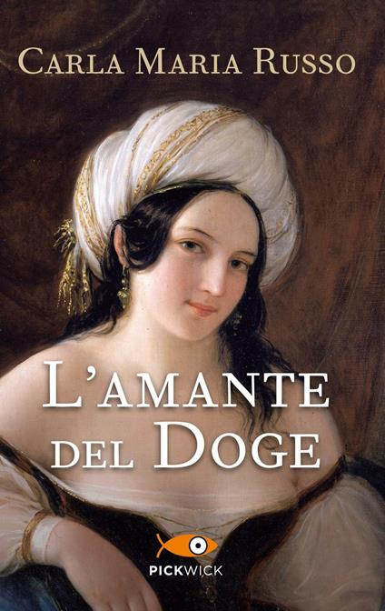 L' amante del doge - Carla Maria Russo - copertina