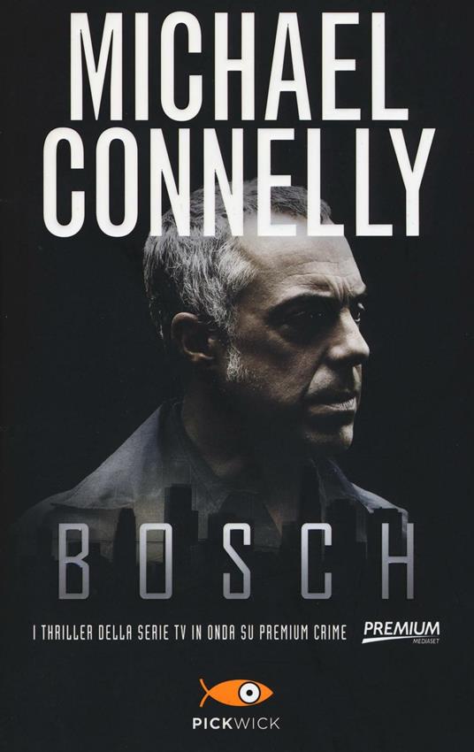 Bosch: La bionda di cemento-La città delle ossa-Il cerchio del lupo - Michael Connelly - copertina