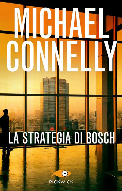 La strategia di Bosch - Michael Connelly - copertina