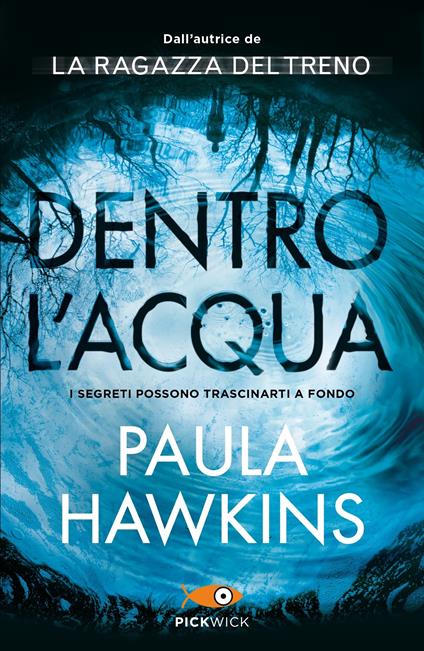 Dentro l'acqua - Paula Hawkins - copertina