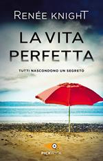 La vita perfetta