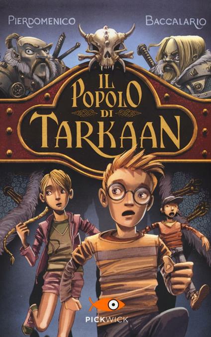 Il popolo di Tarkaan - Pierdomenico Baccalario - copertina