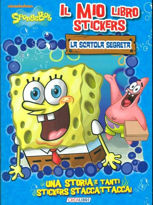 La scatola segreta. Il mio libro stickers. SpongeBob. Con adesivi - Carla Malerba - copertina