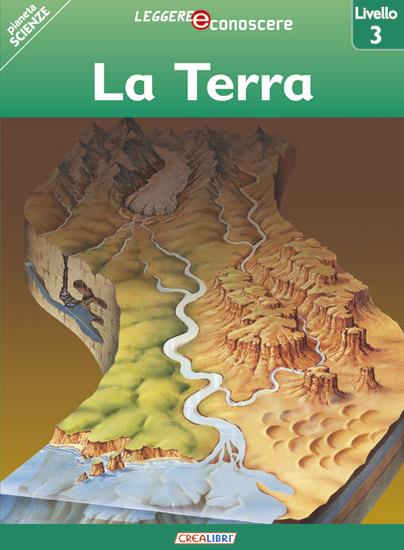 La Terra. Pianeta scienza. Livello 3 - Robert Coupe - copertina