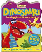 Dinosauri! Un viaggio nella preistoria. Megastickers. Ediz. illustrata