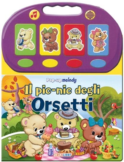 Il pic-nic degli orsetti! Libro pop-up. Ediz. illustrata - copertina