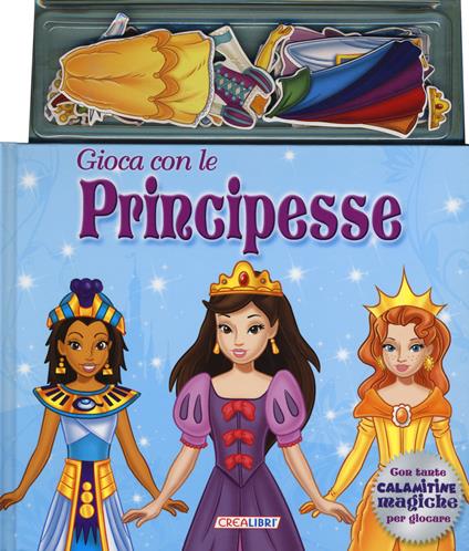 Gioca con le principesse. Con magneti - copertina