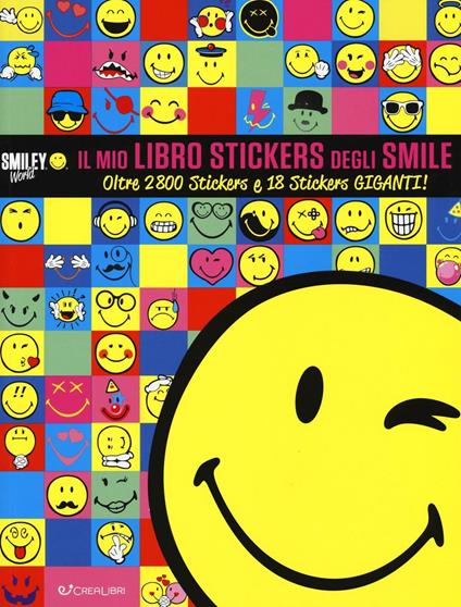 Il mio libro stickers degli smile. Smiley world. Con adesivi - copertina