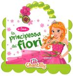 Io sono la principessa dei fiori. Con gadget