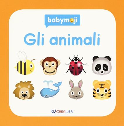 Gli animali. Gli indistruttibili. Ediz. a colori - copertina