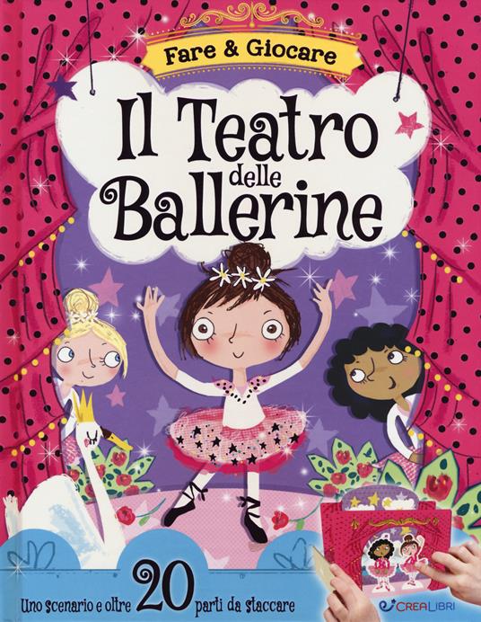Il teatro delle ballerine. Ediz. a colori - Annabel Tempest - copertina