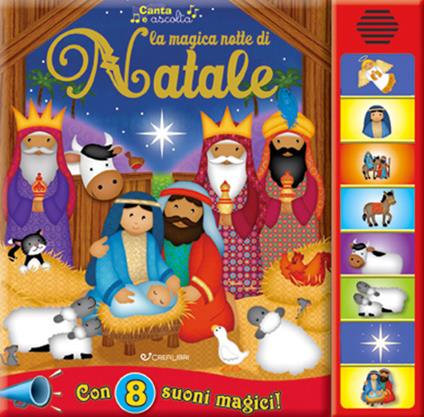 La magica notte di Natale. Libro sonoro. Ediz. a colori - copertina