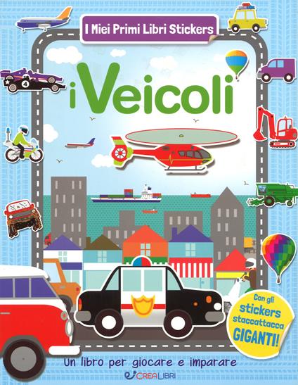 I veicoli. Ediz. a colori - copertina