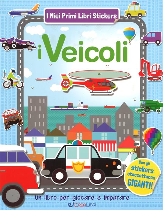 I veicoli. Ediz. a colori - copertina