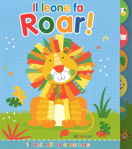 Il leone fa roar! Prime rubrichine - Ryan Deighton - copertina