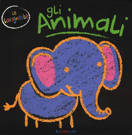 Gli animali. Gli indistruttibili. Ediz. a colori - copertina