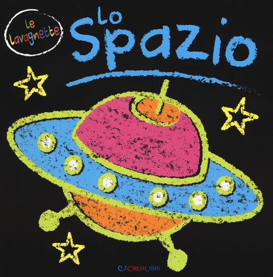 Lo spazio. Ediz. a colori - copertina