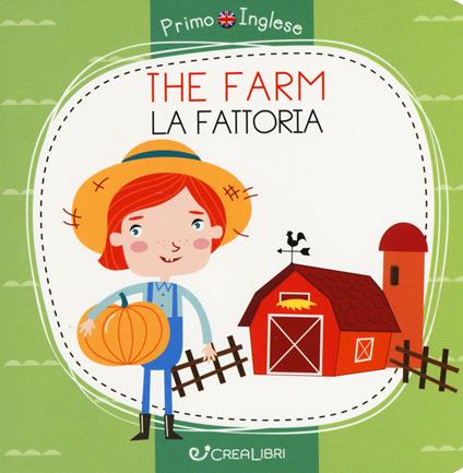 La fattoria. Ediz. a colori - Alena Razumova - copertina