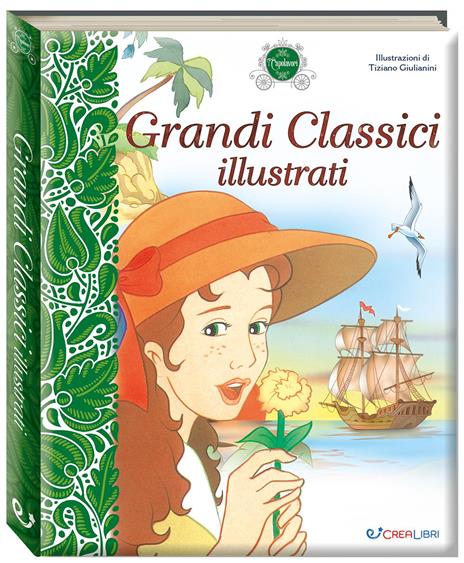 Grandi classici illustrati. I capolavori - copertina