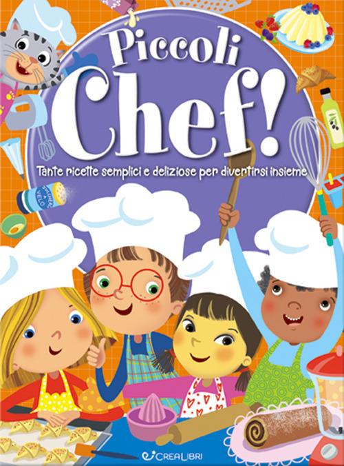 Piccoli chef! Libri utili - Simonetta Baldini - copertina
