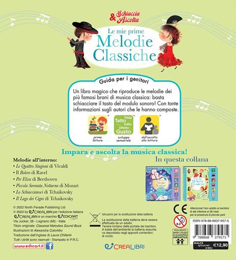 Le mie prime melodie classiche. Schiaccia e ascolta. Ediz. a colori - 4