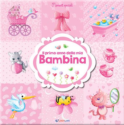 Il primo anno della mia bambina - copertina