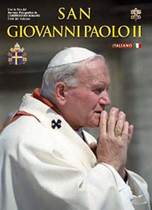 San Giovanni Paolo II. Ediz. illustrata - copertina