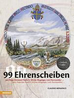 99 ehrenscheiben. Ediz. italiana, inglese, francese e tedesca