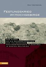 Festungkrieg im hochgebirge