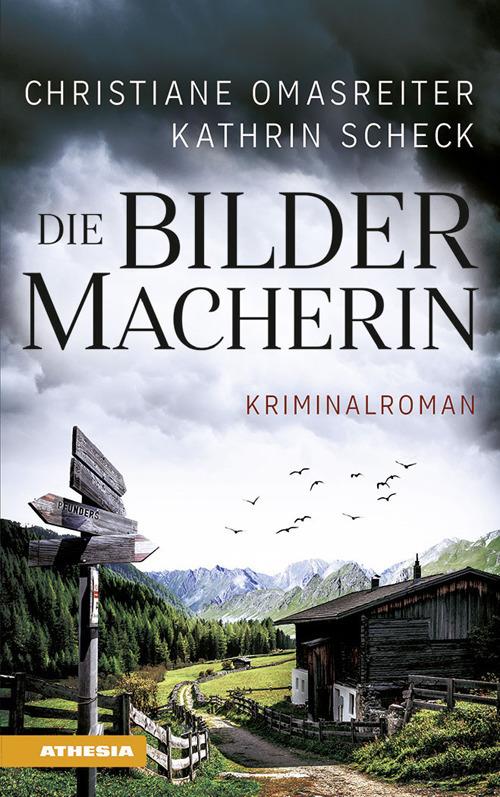 Die Bildermacherin - Christiane Omasreiter,Kathrin Scheck - copertina