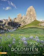  Dolomiti, patrimonio naturale dell'umanità. Calendario 2021. Ediz. multilingue
