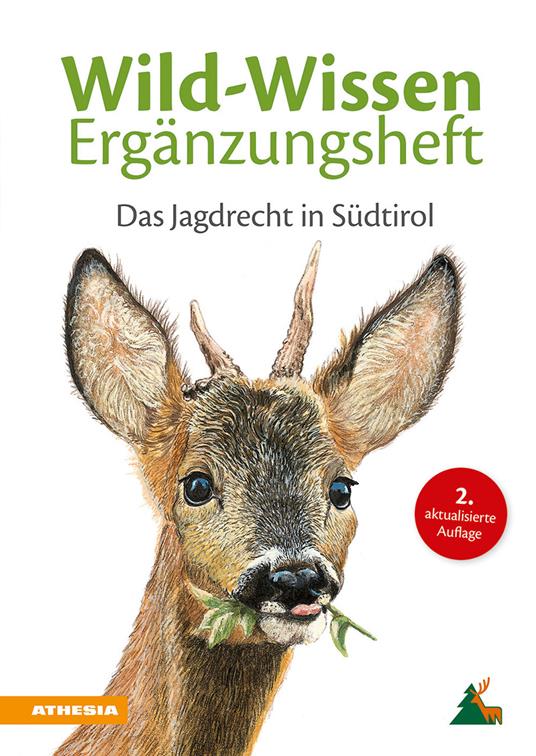 Wild-Wissen Ergänzungsheft. Das Jagdrecht in Südtirol - Benedikt Terzer - copertina