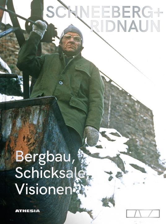 Schneeberg + Ridnaun. Bergbau, Schicksale, Visionen - Armin Torggler,Christian Terzer,Exlibris - copertina