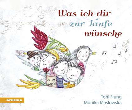 Was ich dir zur Taufe wünsche - Toni Fiung - copertina