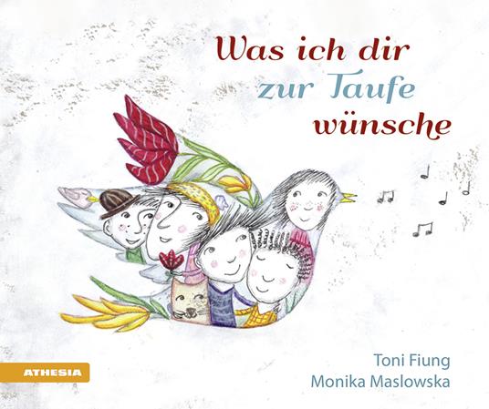 Was ich dir zur Taufe wünsche - Toni Fiung - copertina