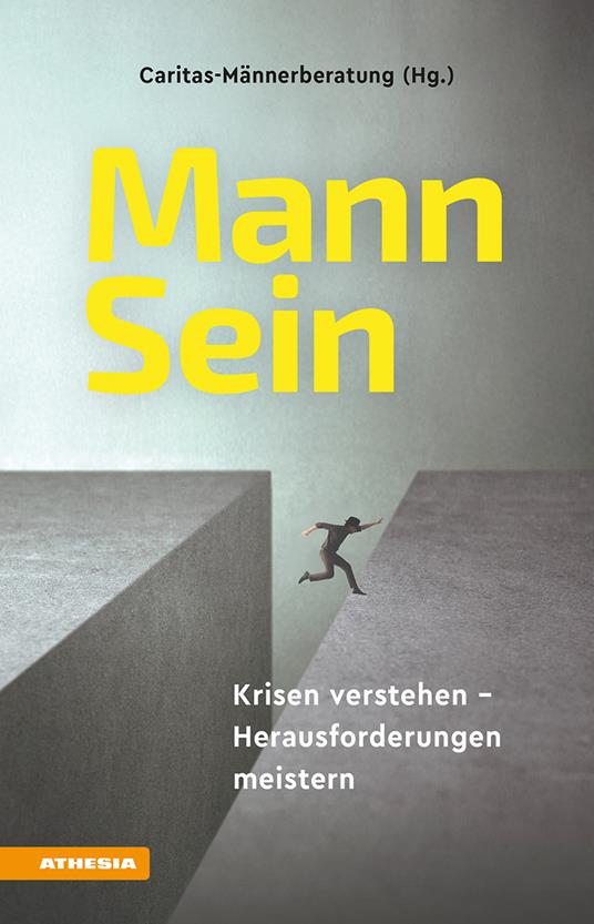 MannSein. Krisen verstehen. Herausforderungen meistern - copertina