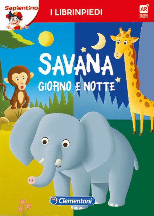 La savana giorno e notte. Librinpiedi. Con App - copertina