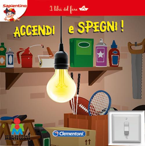 Accendi e spegni. I libri del fare - copertina
