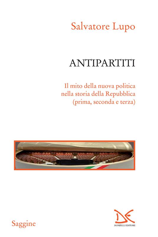 Antipartiti - Salvatore Lupo - ebook