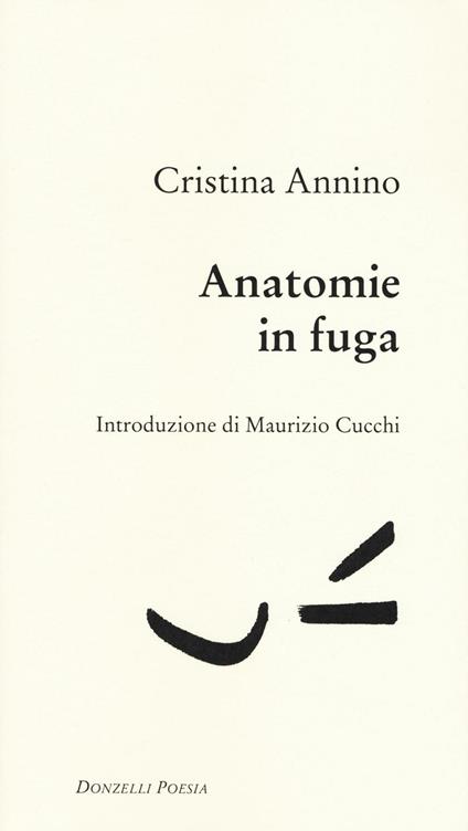 Anatomie in fuga - Cristina Annino - copertina