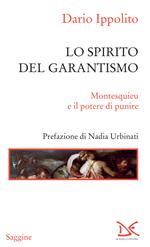 Lo spirito del garantismo. Montesquieu e il potere di punire