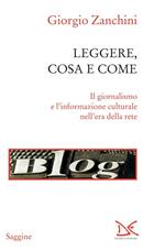 Leggere, cosa e come. Il giornalismo e l'informazione culturale nell'era della rete